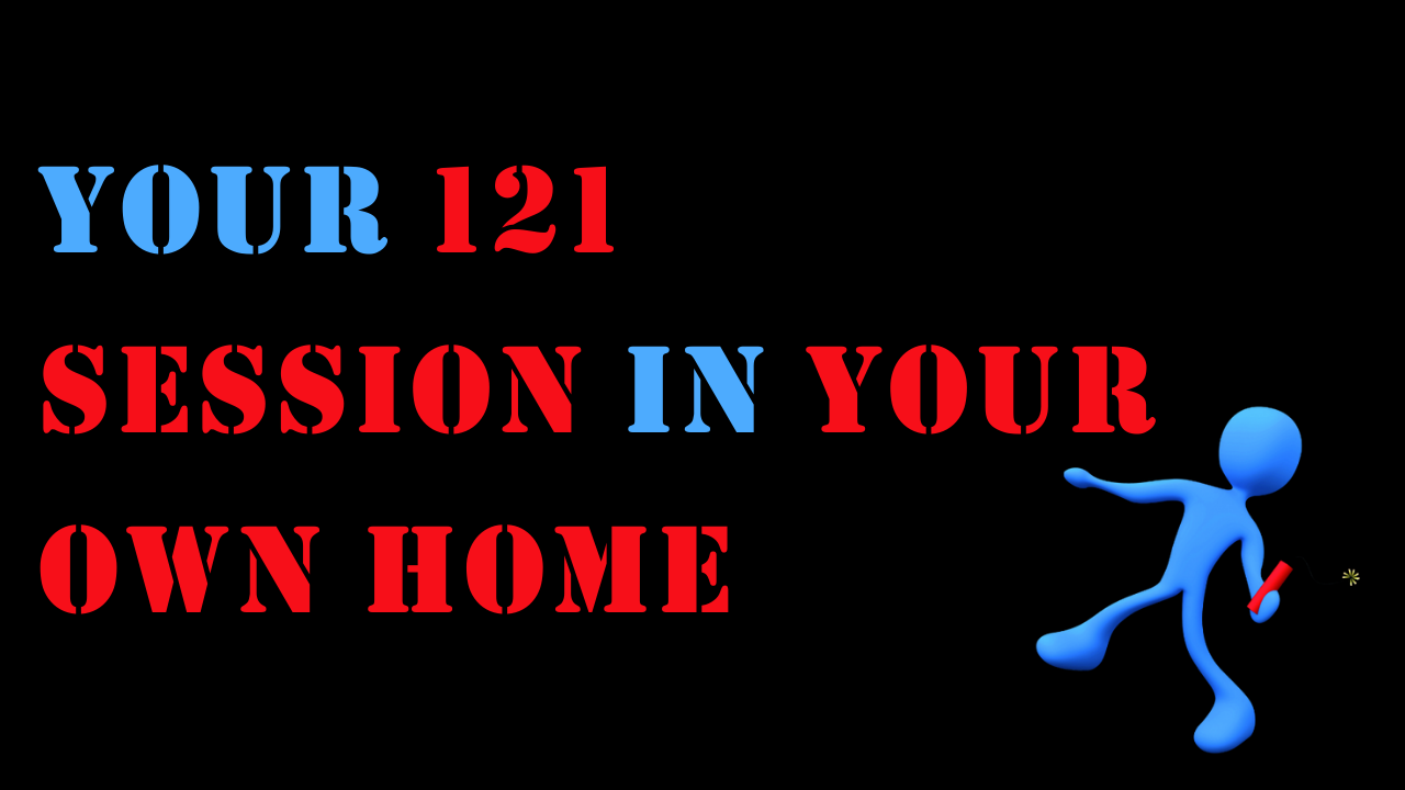 Your 121 Session in your own home